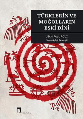 Türklerin ve Moğolların Eski Dini kapağı