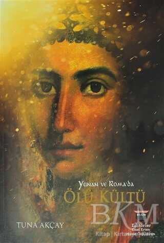 Yunan ve Roma`da Ölü Kültü