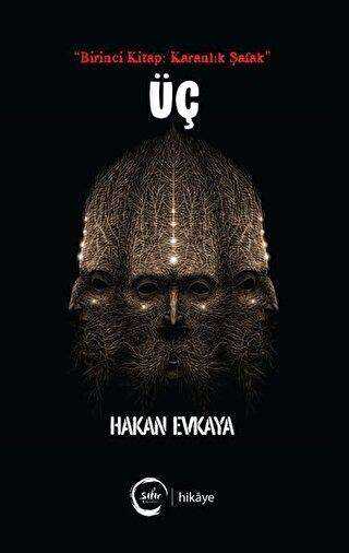 Üç "Birinci Kitap: Karanlık Şafak" kapağı