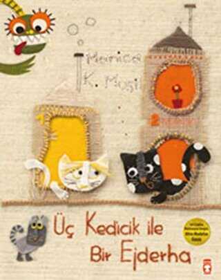 Üç Kedicik ile Bir Ejderha