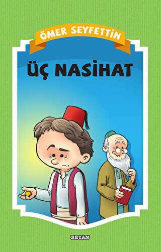 ÜÇ NASİHAT