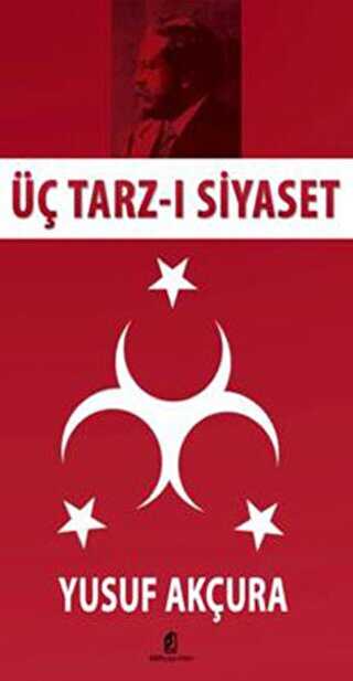Üç Tarz-ı Siyaset