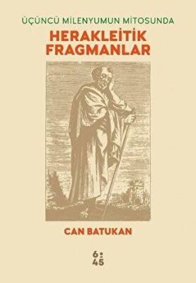 Üçüncü Milenyumun Mitosunda Herakleitik Fragmanlar kapağı