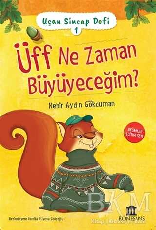 Üff Ne Zaman Büyüyeceğim? - Uçan Sincap Dofi 1 kapağı