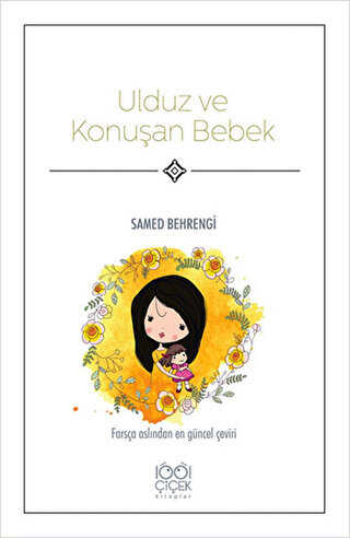 Ulduz ve Konuşan Bebek