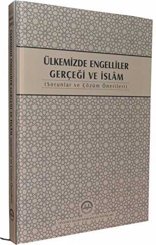 Ülkemizde Engelliler Gerçeği ve İslam