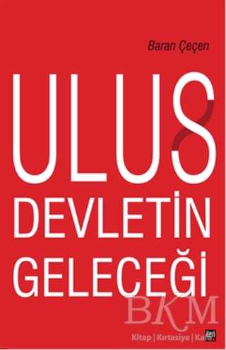 Ulus Devletin Geleceği
