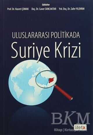 Uluslararası Politikada Suriye Krizi