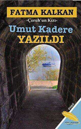 Umut Kadere Yazıldı kapağı