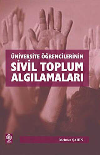 Üniversite Öğrencilerinin Sivil Toplum Algılamaları