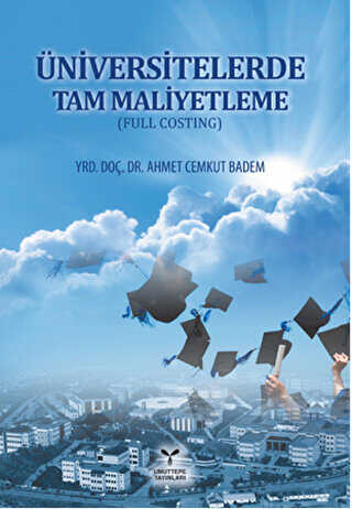 Üniversitelerde Tam Maliyetleme Full Costing