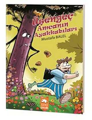 Üşengeç Amcanın Ayakkabıları
