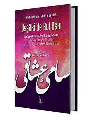 Uşşaki`de Bul Aşkı