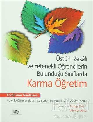 Üstün Zekalı ve Yetenekli Öğrencilerin Bulunduğu Sınıflarda Karma Öğretim