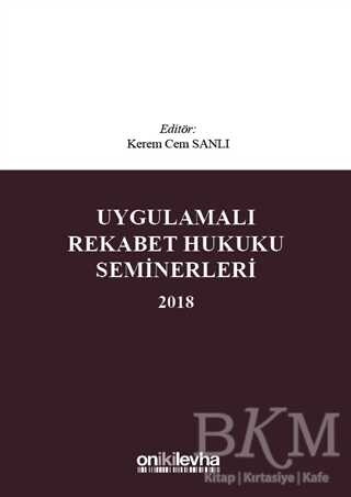 Uygulamalı Rekabet Hukuku Seminerleri 2018 kapağı
