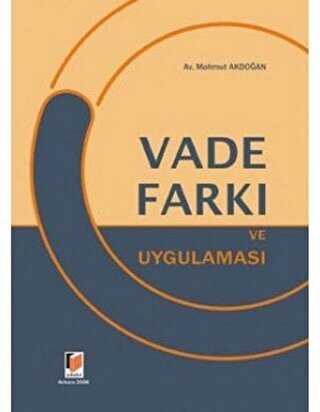 Vade Farkı ve Uygulaması