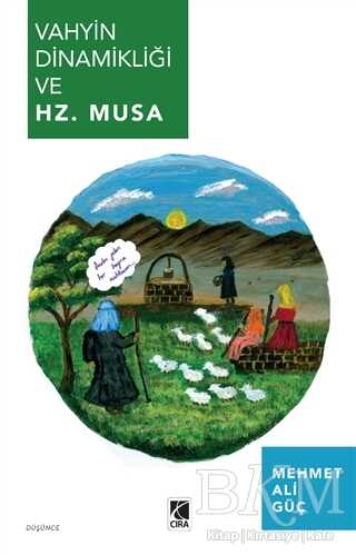 Vahyin Dinamikliği ve Hz. Musa kapağı