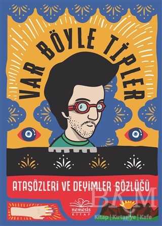 Var Böyle Tipler - Atasözleri ve Deyimler Sözlüğü kapağı