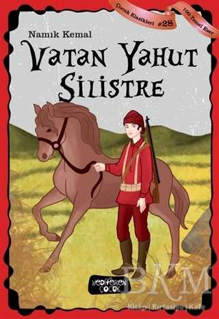 Vatan Yahut Silistre - Çocuk Klasikleri 28 kapağı