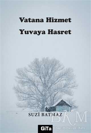 Vatana Hizmet Yuvaya Hasret kapağı