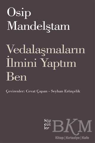 Vedalaşmaların İlmini Yaptım Ben