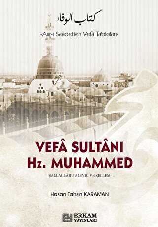 Vefa Sultanı Hz. Muhammed