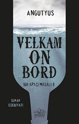 Velkam on Bord - Bir Apaçi Masalı 6 kapağı