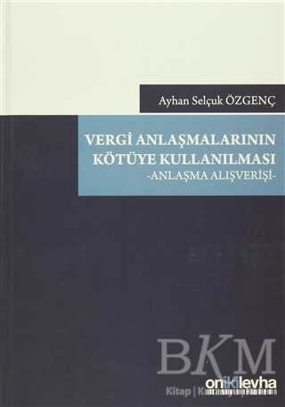 Vergi Anlaşmalarının Kötüye Kullanılması