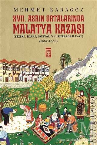 17. Asrın Ortalarında Malatya Kazası kapağı