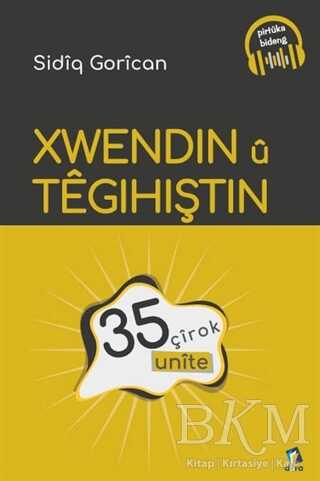Xwendin u Tegihiştin - 35 Unite kapağı