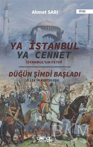 Ya İstanbul Ya Cennet "İstanbul`un Fethi" kapağı