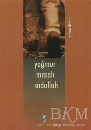 Yağmur Masalı Sadullah