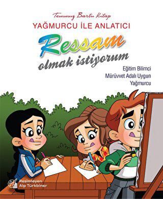 Yağmurcu İle Anlatıcı Ressam Olmak İstiyorum kapağı