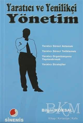 Yaratıcı ve Yenilikçi Yönetim