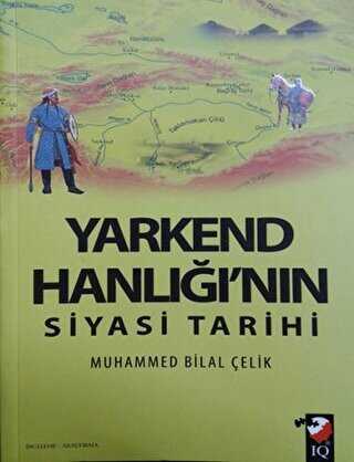 Yarkend Hanlığı`nın Siyasi Tarihi