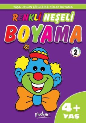 Yaş Renkli Neşeli Boyama 2 4+ Yaş kapağı