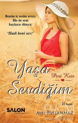 Yaşa Sevdiğim