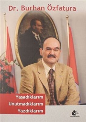 Yaşadıklarım Unutmadıklarım Yazdıklarım kapağı