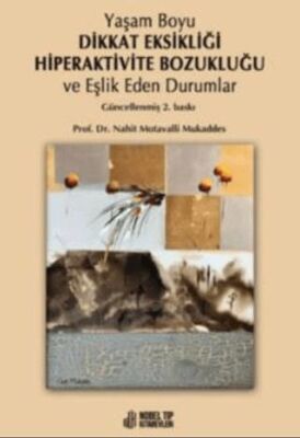 Yaşam Boyu Dikkat Eksikliği Hiperaktivite Bozukluğu ve Eşlik Eden Durumlar kapağı