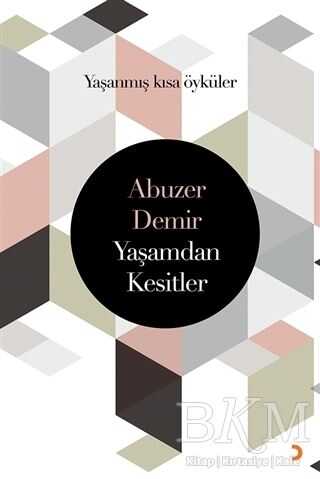 Yaşamdan Kesitler