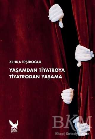 Yaşamdan Tiyatroya Tiyatrodan Yaşama kapağı