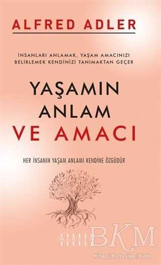 Yaşamın Anlam ve Amacı kapağı