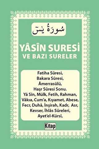 Yasin Suresi ve Bazı Sureler
