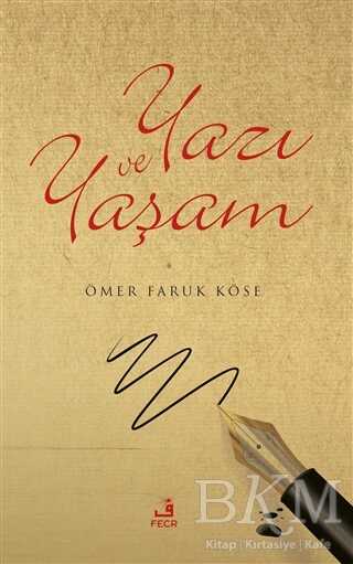 Yazı ve Yaşam
