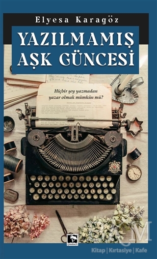 Yazılmamış Aşk Güncesi kapağı