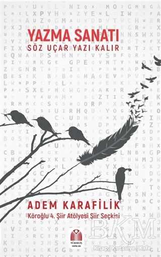 Yazma Sanatı Söz Uçar Yazı Kalır kapağı
