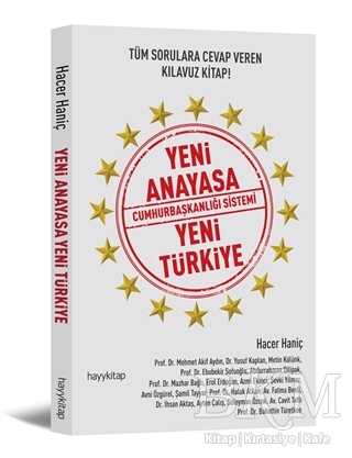 YENİ ANAYASA CUMHURBAŞKANLIĞI SİSTEMİ YENİ TÜRKİYE