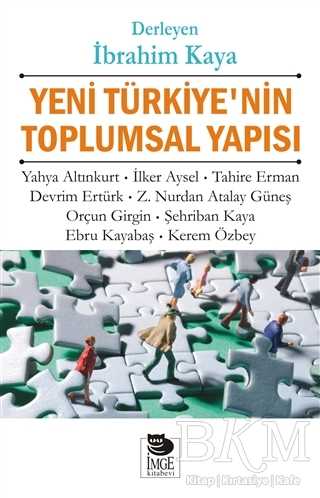 Yeni Türkiye’nin Toplumsal Yapısı