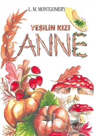 Yeşilin Kızı Anne kapağı