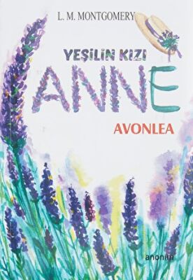 Yeşilin Kızı Anne - Avonlea kapağı